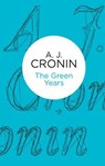 The Green Years - A. J. Cronin - 9781447243762