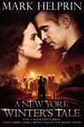 A New York Winter's Tale - Mark Helprin - 9781447247562