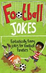 Football Jokes - Macmillan Adult's Books ; Macmillan Children's Books - 9781447254614