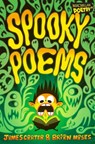 Spooky Poems - James Carter ; Brian Moses - 9781447272595