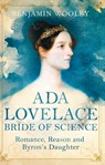 Ada Lovelace: Bride of Science - Benjamin Woolley - 9781447277798