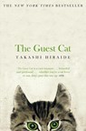 The Guest Cat - Takashi Hiraide - 9781447279402