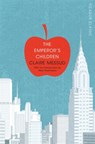 The Emperor's Children - Claire Messud - 9781447289418