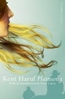 Plainsong - Kent Haruf - 9781447289524