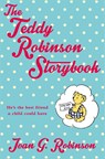 The Teddy Robinson Storybook - Joan G. Robinson - 9781447292739