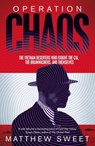 Operation Chaos - Matthew Sweet - 9781447294757