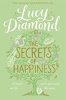 The Secrets of Happiness - Lucy Diamond - 9781447299172
