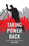 Taking Power Back - Simon Parker - 9781447326878