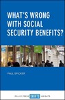 What's Wrong with Social Security Benefits? - Paul (Robert Gordon University) Spicker - 9781447337324