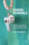 School scandals - Pat Thomson - 9781447338550