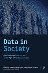 Data in Society - Jeff (Middlesex University) Evans ; Sally (De Montfort University) Ruane ; Humphrey (University of Portsmouth) Southall - 9781447348221