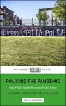 Policing the Pandemic - Lambros (City St George’s Fatsis ; Melayna (Independent writer and academic based in London) Lamb - 9781447361077