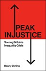 Peak Injustice - Danny (University of Oxford) Dorling - 9781447372615