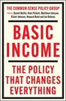 Basic Income - Matthew (Northumbria University) Johnson ; Kate (University of York) Pickett ; Daniel (Northumbria University) Nettle ; Howard (Northumbria University) Reed - 9781447374008