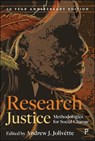 Research Justice: Methodologies for Social Change - Andrew J. Jolivétte - 9781447375586