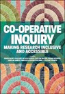 Co-operative Inquiry - Monica (Charles Sturt University) Short ; Erica (Southern Cross University) Russ ; Melissa (Monash University) Petrakis ; Caroline (Monash University) Walters - 9781447375630