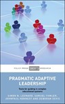 Pragmatic Adaptive Leadership - Simon (University of South Australia) Leonard ; Samuel (University of South Australia) Fowler ; JohnPaul (University of South Australia) Kennedy ; Deborah (University of South Australia) Devis - 9781447376972