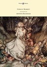 Goblin Market - Illustrated by Arthur Rackham - Christina G. Rossetti - 9781447477860
