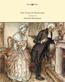 The Vicar of Wakefield - Illustrated by Arthur Rackham - Oliver Goldsmith - 9781447478324