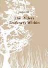 The Riders - Darkness Within - Jordan Gill - 9781447608233