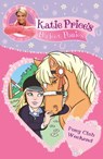 Katie Price's Perfect Ponies: Pony Club Weekend - Katie Price - 9781448100873