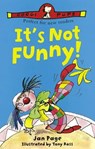 It's Not Funny! - Jan Page - 9781448101054