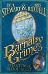 Barnaby Grimes: Phantom of Blood Alley - Paul Stewart ; Chris Riddell - 9781448101115