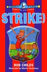 Strike! - Rob Childs - 9781448101993