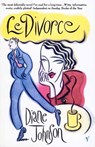 Le Divorce - Diane Johnson - 9781448103133