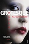 Grotesque - Natsuo Kirino - 9781448103874