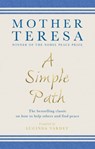 A Simple Path - Mother Teresa - 9781448116522