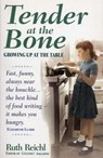 Tender At The Bone - Ruth Reichl - 9781448117314