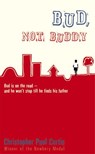 Bud, Not Buddy - Christopher Paul Curtis - 9781448119011