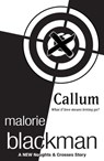 Callum: A Noughts and Crosses Short Story - Malorie Blackman - 9781448119059