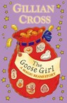The Goose Girl: A Magic Beans Story - Gillian Cross - 9781448119769