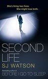 Second Life - S J Watson - 9781448127481