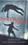 Particle Theory - Jonathan Gathorne-Hardy - 9781448130450