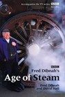 Fred Dibnah's Age Of Steam - David Hall ; Fred Dibnah - 9781448141401