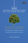 Who Do You Think You Are? - Dan Waddell - 9781448142620