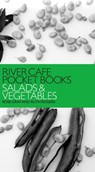 River Cafe Pocket Books: Salads and Vegetables - Ruth Rogers ; Rose Gray - 9781448146994