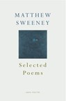 Selected Poems - Matthew Sweeney - 9781448156030
