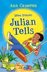 More Stories Julian Tells - Ann Cameron - 9781448157303