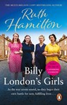 Billy London's Girls - Ruth Hamilton - 9781448169085
