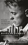 Chapter and Verse - New Order, Joy Division and Me - Bernard Sumner - 9781448171323