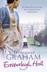 Easterleigh Hall - Margaret Graham - 9781448184118