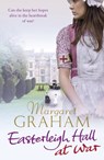 Easterleigh Hall at War - Margaret Graham - 9781448184125
