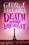Death Before Breakfast - George Bellairs - 9781448217328