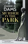 Murder in the Park - Jeanne M. Dams - 9781448307159