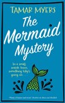 The Mermaid Mystery - Tamar Myers - 9781448313198