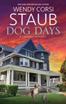 Dog Days - Wendy Corsi Staub - 9781448316359